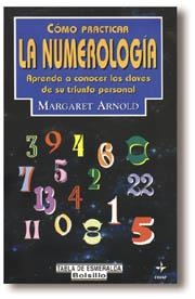 NUMEROLOGIA, COMO PRACTICAR LA | 9788441402294 | ARNOLD, MARGARET