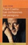 PAULO COELHO: LAS CONFESIONES DEL PEREGRINO | 9788408029564 | ARIAS, JUAN