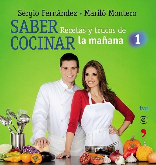 SABER COCINAR | 9788467036091 | FERNANDEZ, SERGIO / MONTERO, MARILO