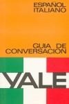 GUIA DE CONVERSACION 'YALE' ESPAÑOL-ITALIANO | 9788422103660 | FERNÁNDEZ URCELAY, ROSARIO