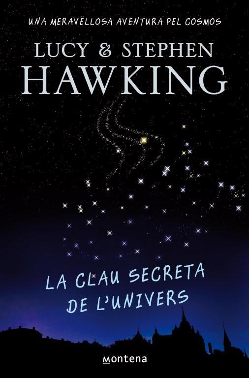 CLAU SECRETA DE L'UNIVERS, LA | 9788484414223 | HAWKING,