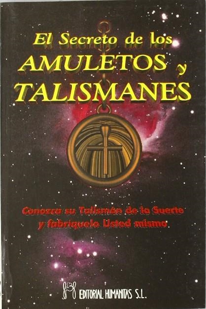 AMULETOS Y TALISMANES, EL SECRETO DE LOS | 9788479102463 | LAARSS R.H.