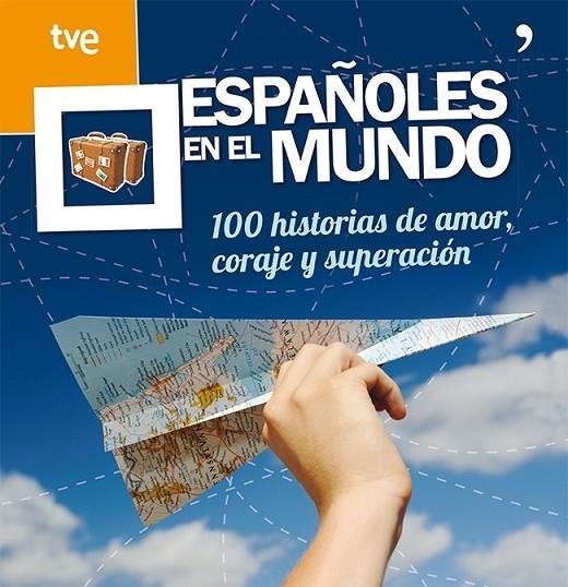 ESPAÑOLES EN EL MUNDO | 9788499982410 | COS, CARMEN DE/ALTRES