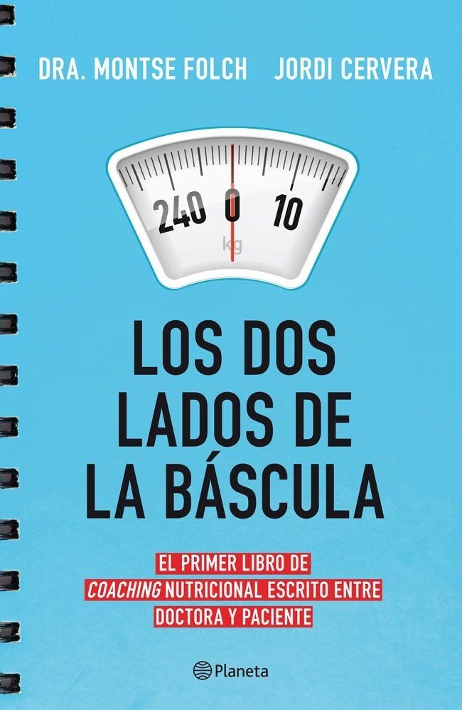 DOS LADOS DE LA BASCULA, LOS | 9788408113744 | FOLCH, MONTSE / CERVERA, JORDI