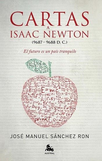 CARTAS A ISAAC NEWTON | 9788467025453 | SANCHEZ RON, JOSE MANUEL