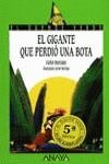 GIGANTE QUE PERDIO UNA BOTA, EL | 9788420735337 | MURCIANO, CARLOS