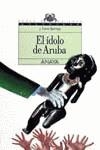 IDOLO DE ARUBA, EL | 9788420741550 | FERRER BERMEJO, J.