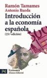 INTRODUCCION A LA ECONOMIA ESPAÑOLA | 9788420639604 | TAMAMES, RAMON