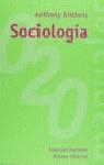 SOCIOLOGIA | 9788420681764 | GIDDENS , ANTHONY