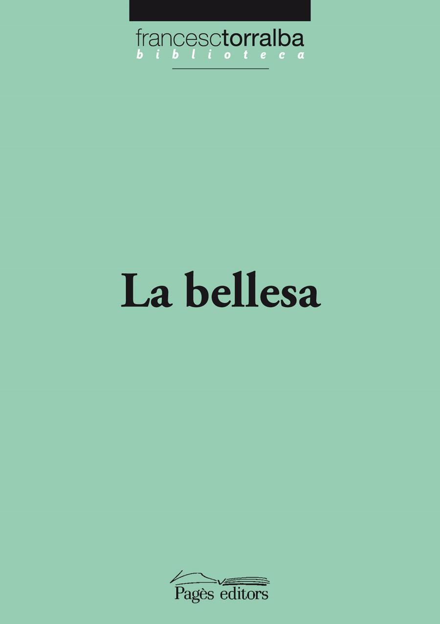 BELLESA, LA | 9788499752853 | TORRALBA ROSELLO, FRANCESC