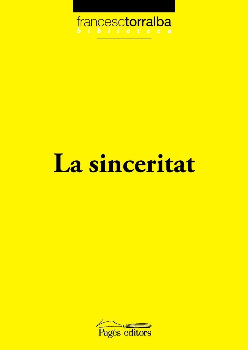 SINCERITAT, LA | 9788497798143 | TORRALBA