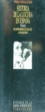 HISTORIA DE LA LOCURA EN ESPAÑA TOMO III | 9788478806577 | GONZALEZ DURO, ENRIQUE