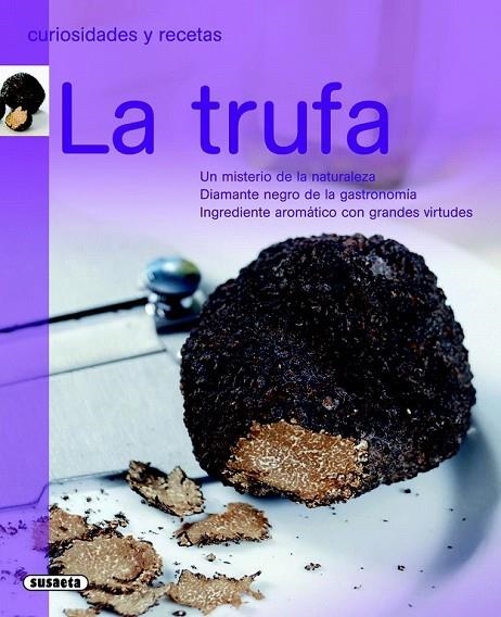 TRUFA, LA | 9788467707502 | SUSAETA, EQUIPO