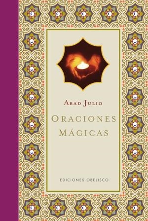 ORACIONES MAGICAS | 9788497776851 | ABAD JULIO