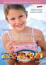 ALIMENTACION DE NUESTROS HIJOS, LA | 9788475565194 | BRADFORD, MONTSE