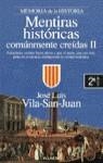 MENTIRAS HISTORICAS COMUNMENTE CREIDAS II | 9788408017950 | VILA-SAN-JUAN