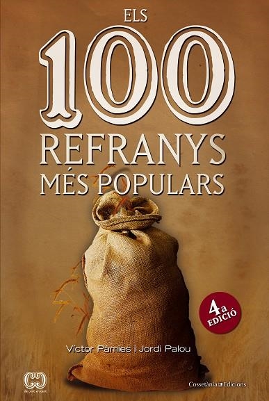 100 REFRANYS MES POPULARS, ELS | 9788490340325 | PAMIES, VICTOR/PALOU, JORDI