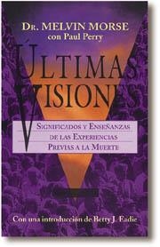 ULTIMAS VISIONES | 9788441400856 | Dr. MELVIN MORSE