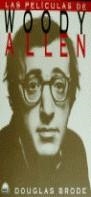 TODAS LAS PELICULAS DE WOODY ALLEN | 9788475098890 | BRODE, DOUGLAS