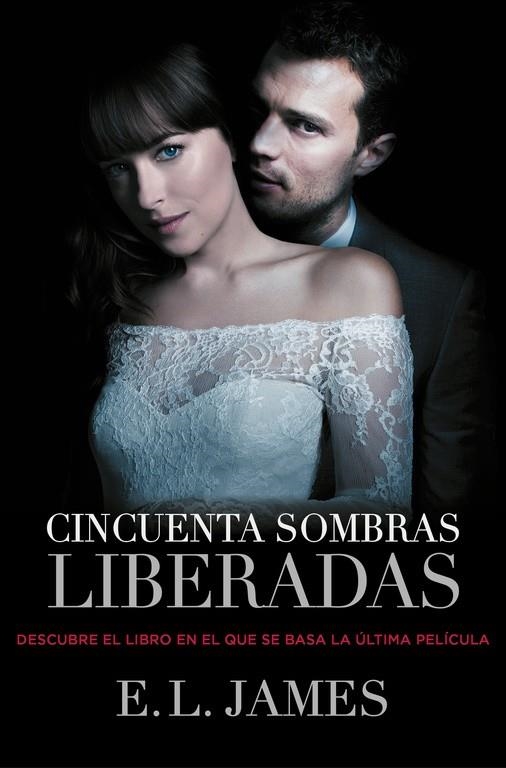 CINCUENTA SOMBRAS LIBERADAS | 9788425348853 | JAMES, E.L.