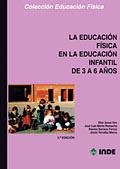 EDUCACION FISICA EN LA EDUCACION INFANTIL DE 3 A 6 | 9788487330810 | VVAA