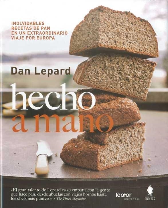 HECHO A MANO LIBRO DEL PAN | 9788493808105 | LEPARD, DAN