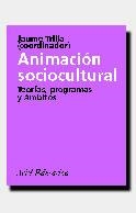 ANIMACION SOCIOCULTURAL | 9788434426061 | TRILLA, J.