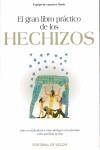 HECHIZOS, EL GRAN LIBRO PRACTICO DE LOS | 9788431518783 | VVAA