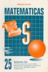 MATEMATICAS 25 POLINOMIOS II | 9788478871858 | AA.VV.