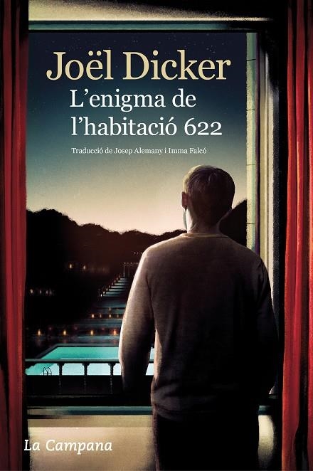 L'ENIGMA DE L'HABITACIÓ 622 | 9788416863716 | DICKER, JOËL