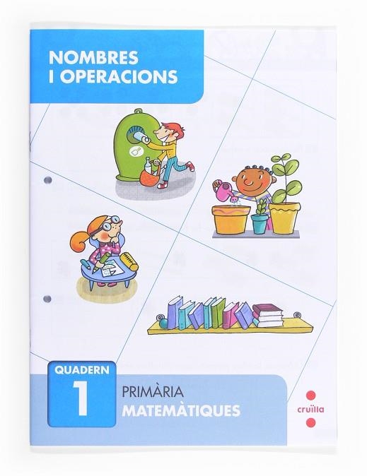 NOMBRES I OPERACIONS 1. PRIMÀRIA | 9788466132626 | SÁNCHEZ, CARMEN