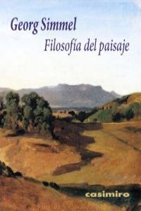 FILOSOFIA DEL PAISAJE 2ªED | 9788415715122 | SIMMEL GEORG