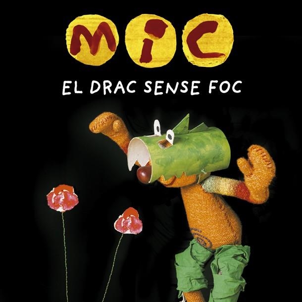 MIC. EL DRAC SENSE FOC | 9788424666538 | DIVERSOS