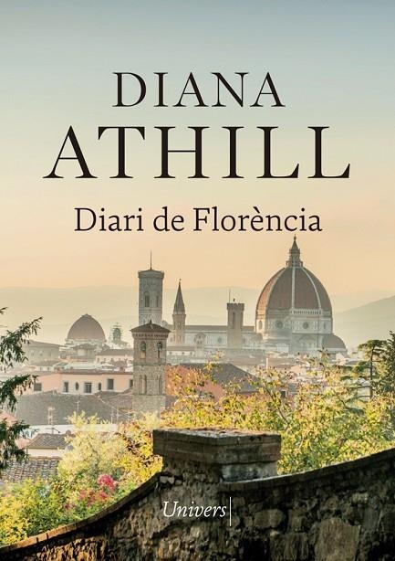 DIARI DE FLORÈNCIA | 9788417868307 | ATHILL, DIANA