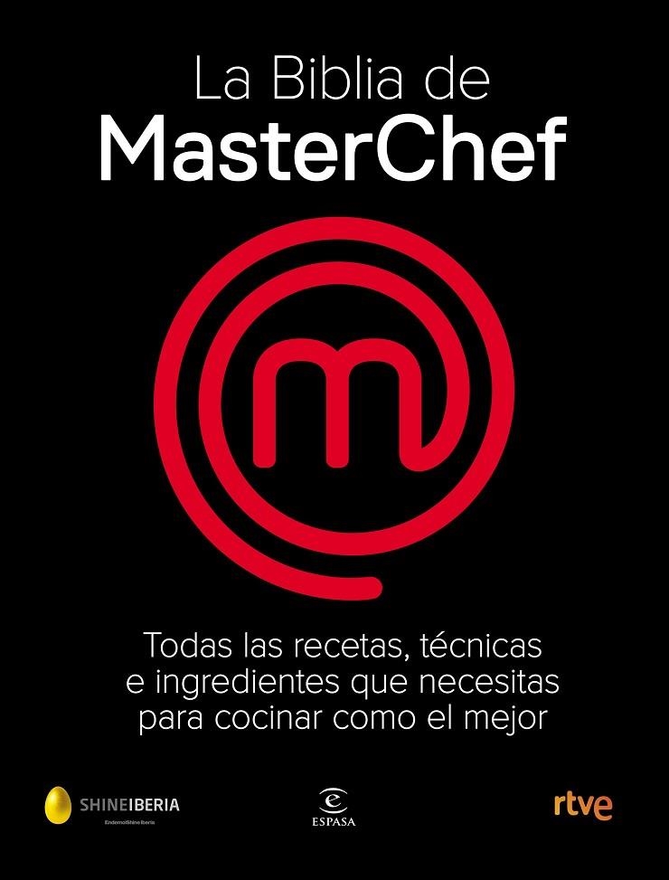 LA BIBLIA DE MASTERCHEF | 9788467058895 | SHINE / CR TVE