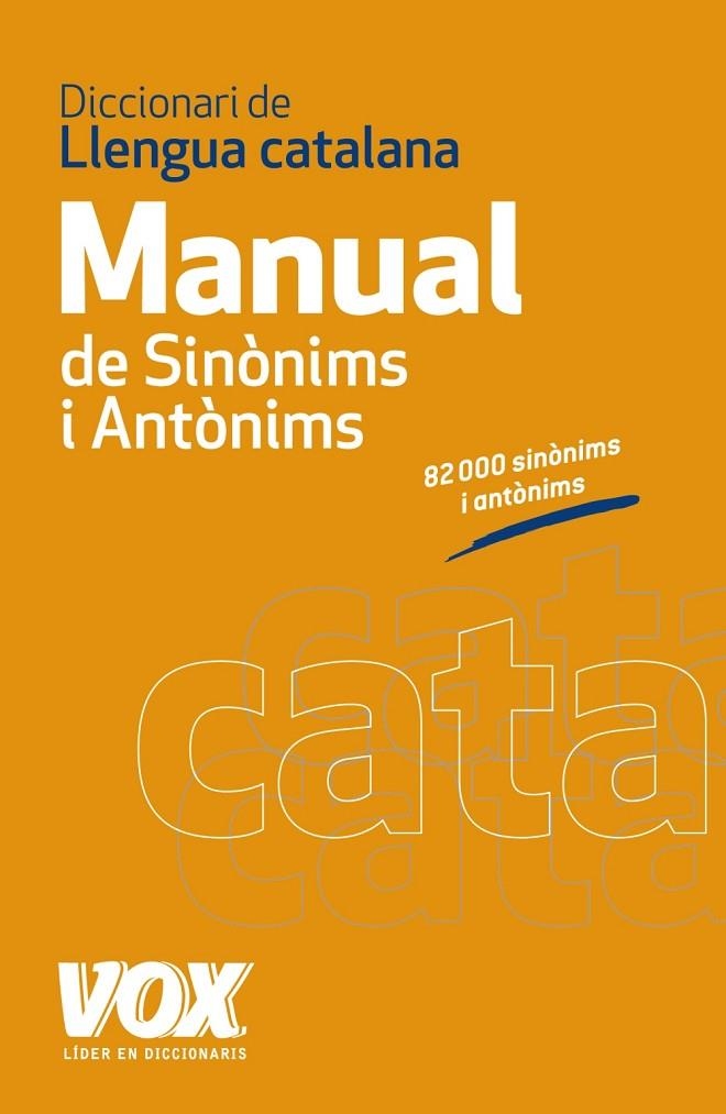 DICCIONARI MANUAL DE SINÒNIMS I ANTÒNIMS DE LA LLENGUA CATAL | 9788499740454 | AA.VV.