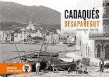 CADAQUES DESAPAREGUT | 9788417432713 | SERNA, ERIK- VILA, PEP