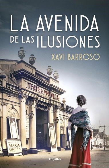 LA AVENIDA DE LAS ILUSIONES | 9788425358470 | BARROSO, XAVI