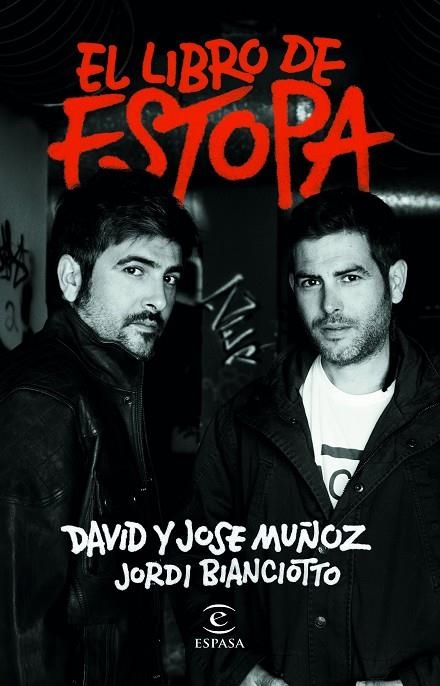 EL LIBRO DE ESTOPA | 9788467057775 | MUÑOZ, DAVID / MUÑOZ, JOSE / BIANCIOTTO, JORDI