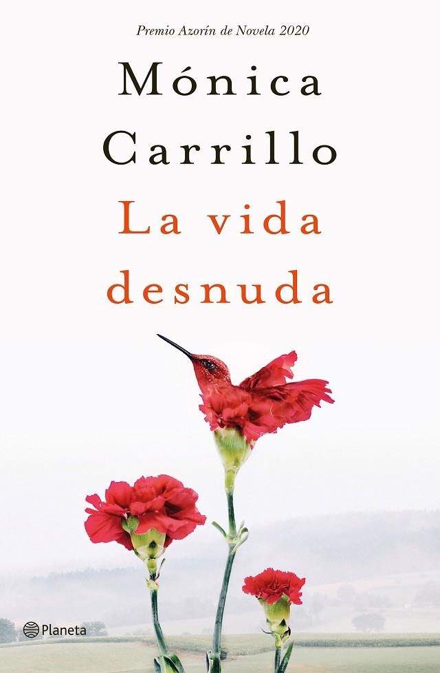 LA VIDA DESNUDA | 9788408227120 | CARRILLO, MÓNICA