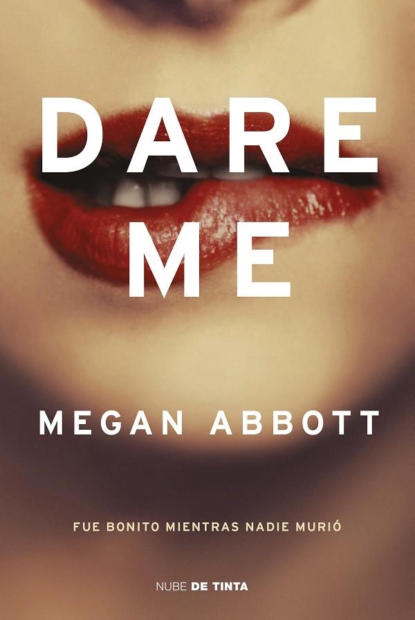 DARE ME | 9788417605377 | ABBOTT, MEGAN