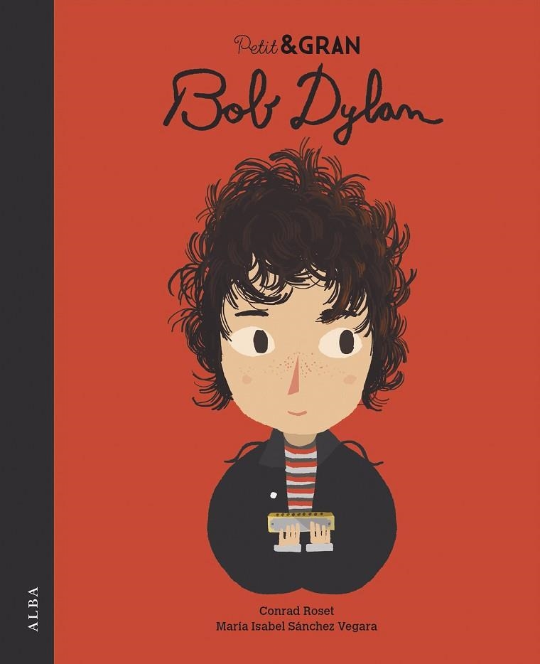 PETIT & GRAN BOB DYLAN | 9788490656532 | SÁNCHEZ VEGARA, MARÍA ISABEL