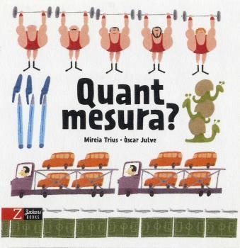 QUANT MESURA? | 9788417374532 | TRIUS, MIREIA / JULVE, ÒSCAR