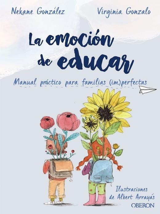 LA EMOCIÓN DE EDUCAR | 9788441542457 | GONZÁLEZ MORALES, NEKANE / GONZALO RIVAS, VIRGINIA