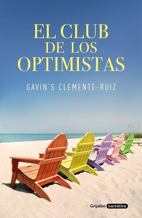 EL CLUB DE LOS OPTIMISTAS | 9788425358579 | CLEMENTE-RUIZ, GAVIN'S