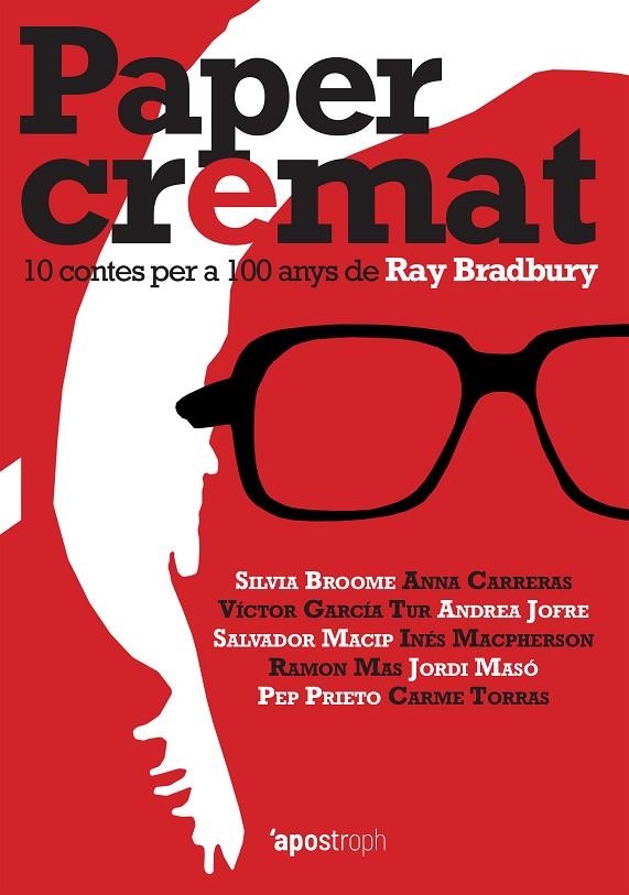 PAPER CREMAT | 9788494990045 | BROOME, SILVIA / CARRERAS, ANNA / GARCÍA TUR, VÍCTOR / JOFRE, ANDREA / MACIP, SALVADOR / MACPHERSON,