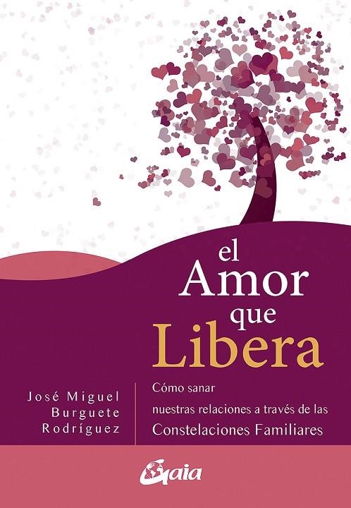 EL AMOR QUE LIBERA | 9788484458111 | BURGUETE RODRÍGUEZ, JOSÉ MIGUEL