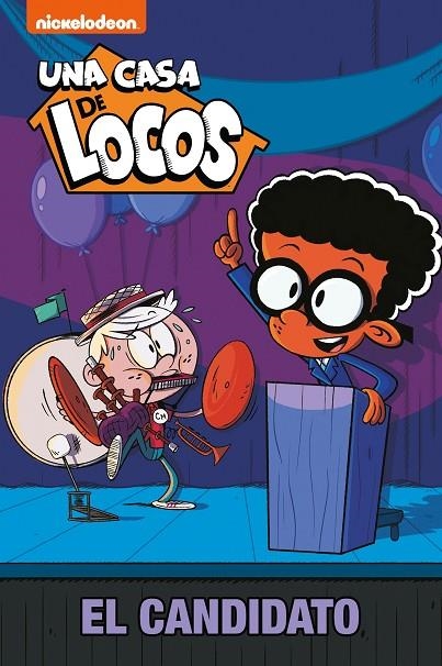 EL CANDIDATO (UNA CASA DE LOCOS) | 9788448855291 | NICKELODEON,