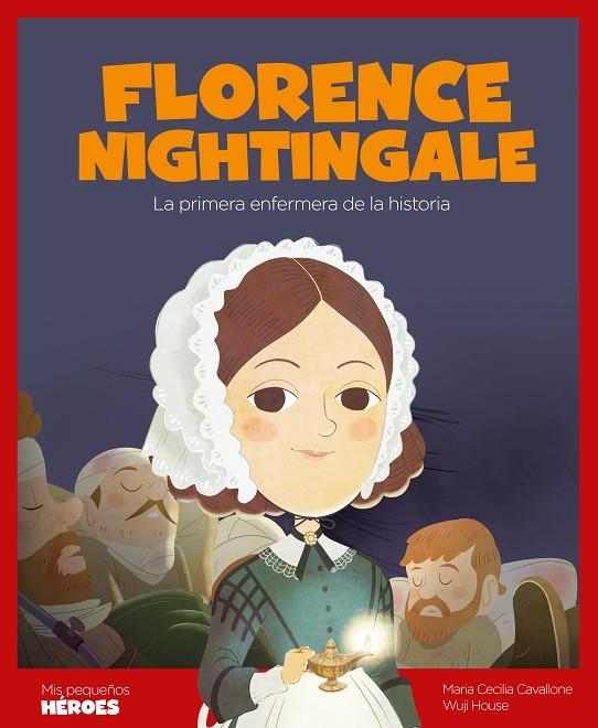 FLORENCE NIGHTINGALE | 9788413610030 | CAVALLONE, MARIA CECILIA