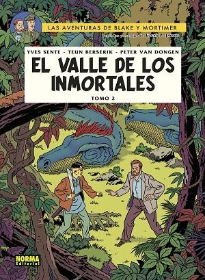 BLAKE Y MORTIMER 26. EL VALLE DE LOS INMORTALES 2: EL MILÉSIMO BRAZO DEL MEKONG | 9788467940312 | SENTE / BERSERIK / VAN DONGEN